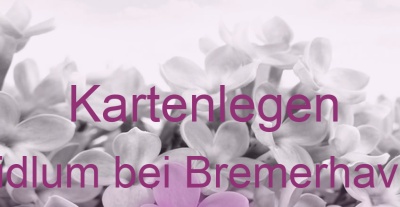 Kartenlegen Midlum bei Bremerhaven | Top-Experten für Kartenlegen, Wahrsagen, Hellsehen, Zukunftsdeutung.